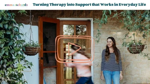 Emma Richards - Turning Therapy into Support
